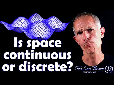 Is space continuous or discrete?