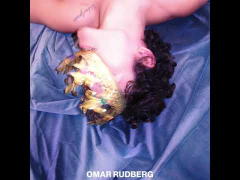 Omar Rudberg - It Takes A Fool To Remain Sane (Audio)