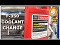 2012 Ford F 250 F 350 Super Duty 6 7 Coolant Change DIY