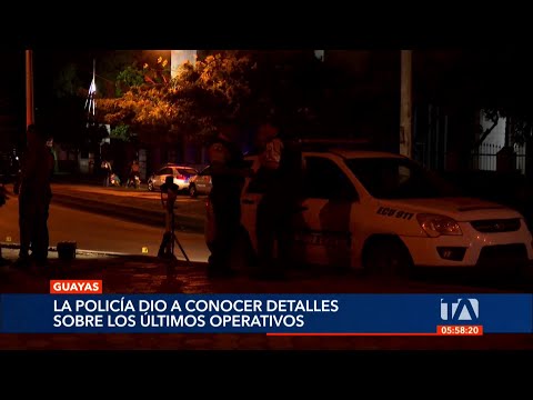 La Policía dio detalles sobre operativos realizados en Guayaquil y Daule