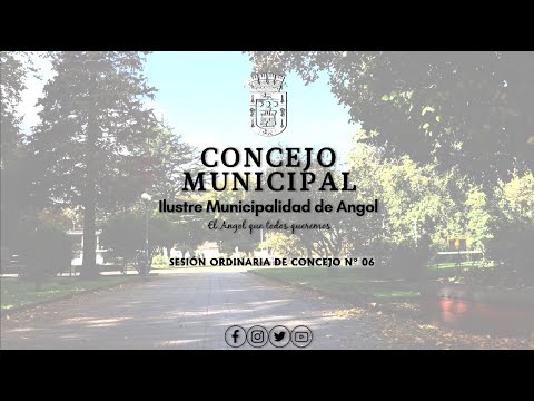 Concejo Municipal Angol - Sesión Ordinaria de Concejo N°06 (Febrero - 2024)