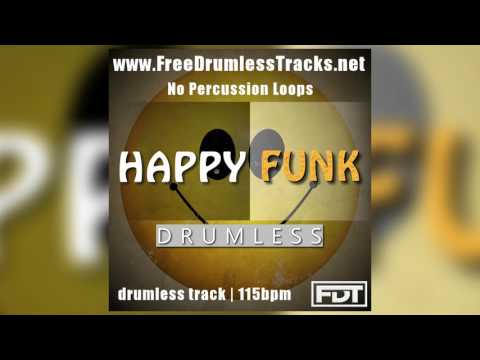 FDT Happy Funk - Drumless - NPL (www.FreeDrumlessTracks.net) - Drumless Track