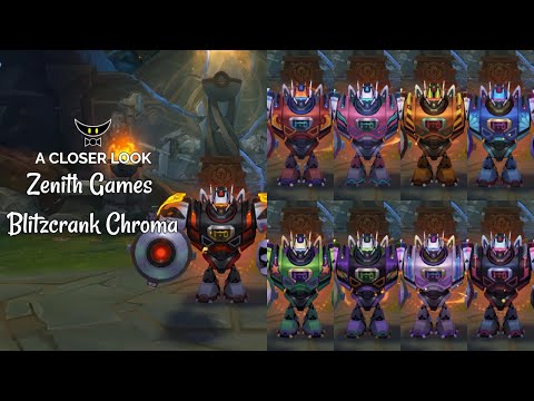 Zenith Games Blitzcrank Chromas