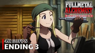 Fullmetal Alchemist: Brotherhood - Ending 3 [4K 60FPS | Creditless | CC]