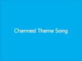 Charmed Theme Song 1998 2006