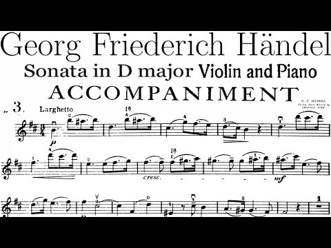 Handel Violin Sonata In D Major No 4 HWV 371 3rd movement Larghetto | Piano Accompaniment