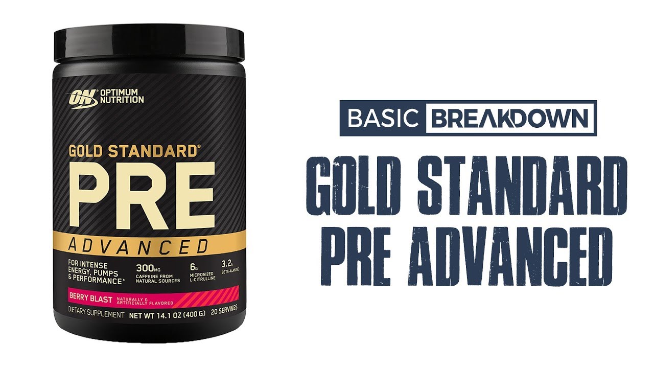 Optimum Nutrition Gold Standard Pre Advanced ON Pre-Workout Supplement Review | Basic Breakdown