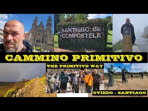 Cammino Primitivo di Santiago de Compostela (2025) - The Primitive Way (2025). Buen camino.