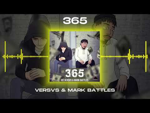 Versvs & Mark Battles - 365
