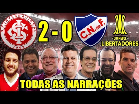 Todas as narrações - Internacional 2 x 0 Nacional / Libertadores 2019