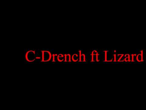 C-Drench ft Lizard - Rings