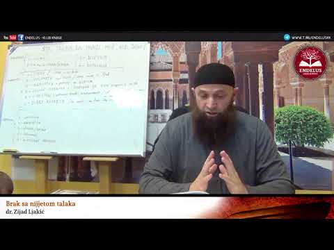 Brak sa nijjetom talaka - dr. Zijad Ljakić