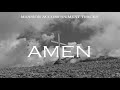 Amen Traditional Gospel Hymn