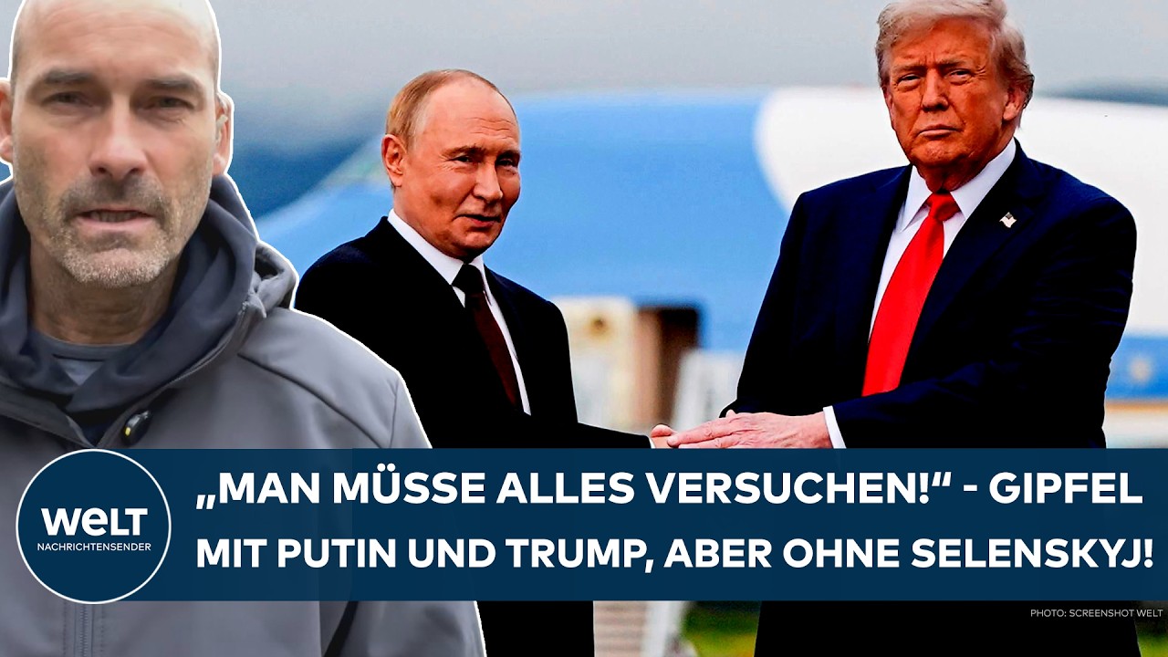 UKRAINE-KRIEG: "Man müsse alles versuchen" - Gipfel mit Trump und Putin, aber ohne Selenskyj