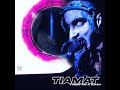 Tiamat - Mount Marilyn (Alternate Extended)