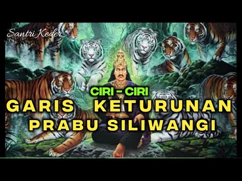 Ciri-ciri Garis keturunan prabu Siliwangi, apakah kalian ada....