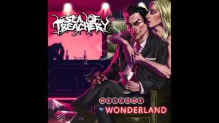 Sea of Treachery - Welcome to Wonderland | 1080p Full Album