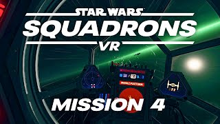 Star Wars: Squadrons VR - Mission 4 - Secrets And Spies
