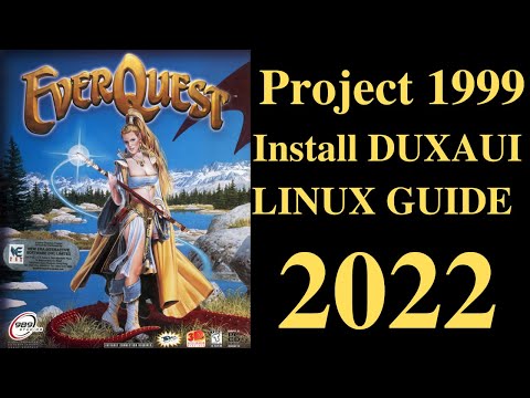 Project 1999 Linux DuxaUI Install Guide