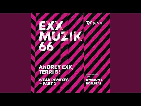 Weak (D'Vision Remix)