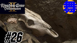 【ラッタイより】#26 舞LABOのキングダムカム・デリバランス トゥー【Kingdom Come: Deliverance II】