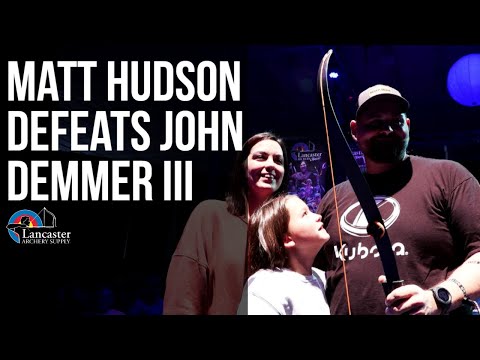 Matt Hudson Defeats John Demmer III | 2023 Lancaster Archery Classic | Barebow