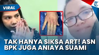 Download lagu NGERI! Kekejaman ASN BPK Olfit Terungkap, Aniaya 2 ART hingga Babak Belur & Teriaki Suami Maling mp3