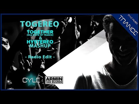 Armin van Buuren - Togereo (Together & Hystereo Cyle Mashup - Radio Edit)[Trance](2015)