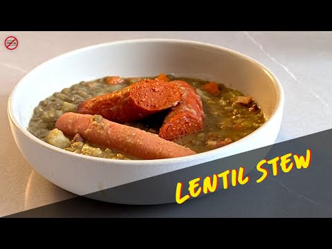German Grandma's Lentil Stew: Affordable Crowd Pleaser Super Easy To Make!