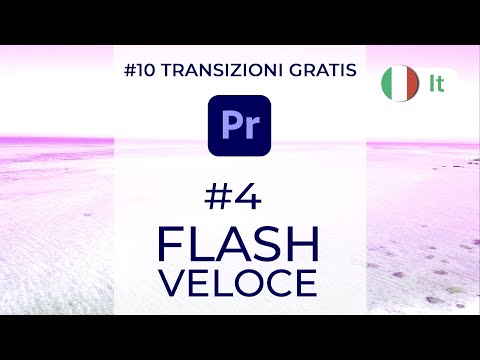 Ep.4 | #10 TRANSIZIONI GRATIS per Adobe Premiere Pro CC | #QuickFlash