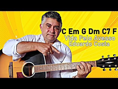 Vida Pelo Avesso - Eduardo Costa