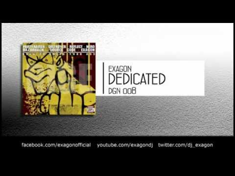 Exagon - Dedicated (I'm Back To Breack Your Ass)