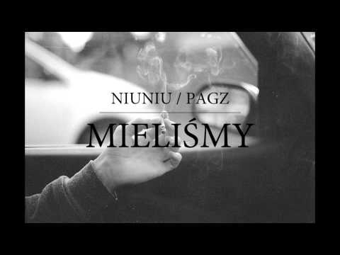 Niuniu / PAGZ - Mieliśmy
