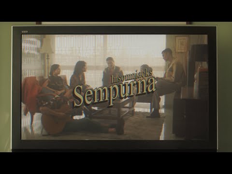 Insomniacks - Sempurna (Official Lyric Video)