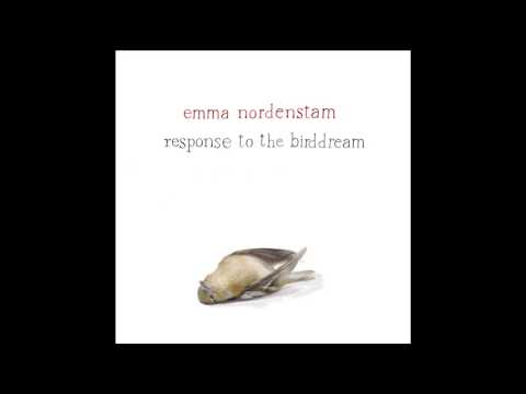 EMMA NORDENSTAM - The Opening Within (2013)