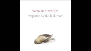 EMMA NORDENSTAM - The Opening Within (2013)
