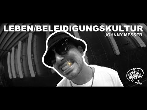 Johnny Messer – Leben / Beleidigungskultur (prod. By Hoes’N’PZA)