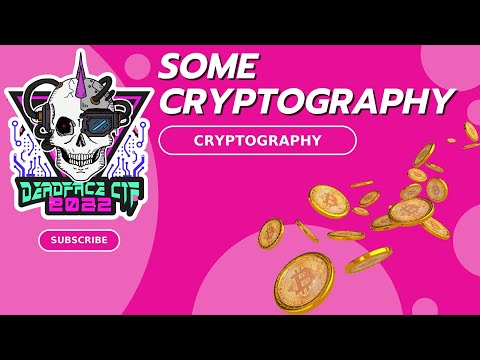 DEADFACE CTF 2022: Some CRYPTOGRAPHY Challenges