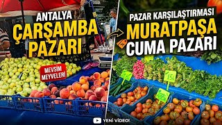 (ANTALYADA 🍇PAZAR🍅 FİYATLARI ❗️)ÇARŞAMBAPazarımıCUMApazarımı daha ucuz