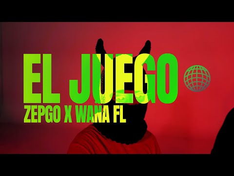 El Juego - @ZepGo ft WañaFl