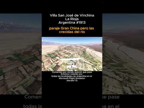 Villa San José de Vinchina, La Rioja desde el Microsoft Flight Simulator #villasanjosedevinchina