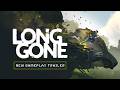 LONG GONE New Gameplay Trailer PC