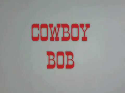 Cowboy Bob
