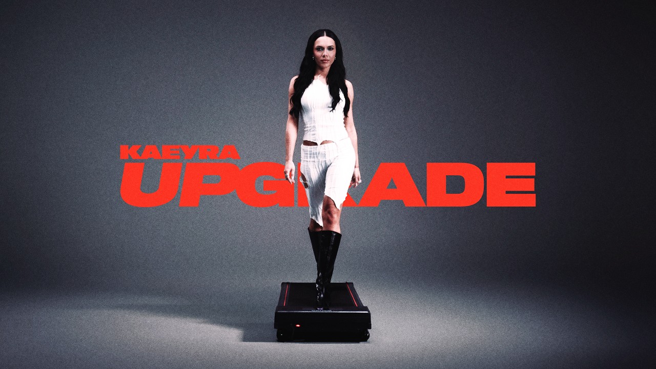 Kaeyra - Upgrade [Official Visualizer]