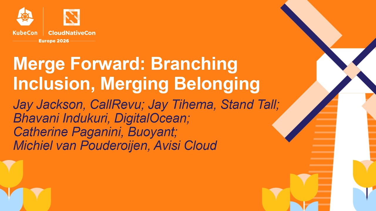 Merge Forward: Branching Inclusion, Merging Belo... Jay J, Jay T, Bhavani I, Catherine P & Michiel P