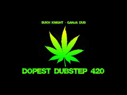 Sukh Knight - Ganja Dub