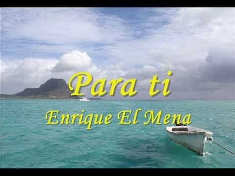 Para ti - Enrique El Mena - Baila Mambo -  Rumba Dance Music