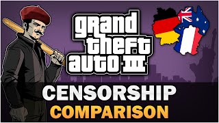GTA III - Cut vs Uncut version [Regional Differences] [Censorship] [Comparison]