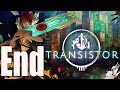 Transistor Ending / End 