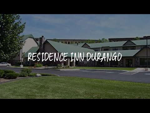Residence Inn Durango Review - Durango , United States of America